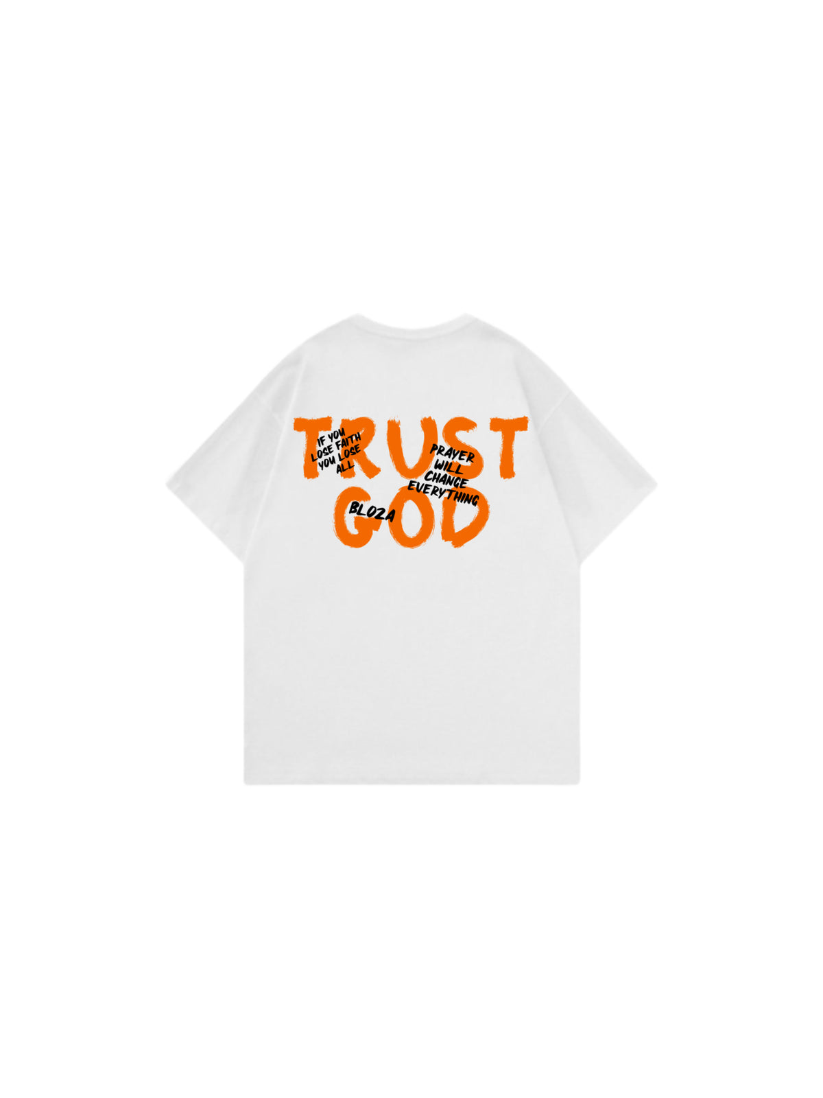 Trust God T-shirt