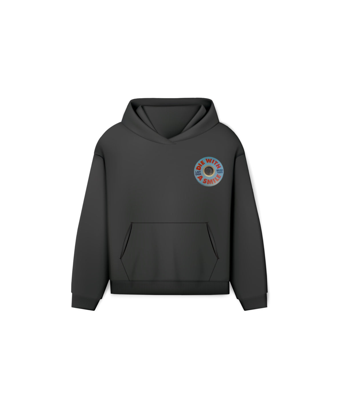 Die With A Smile Hoodie