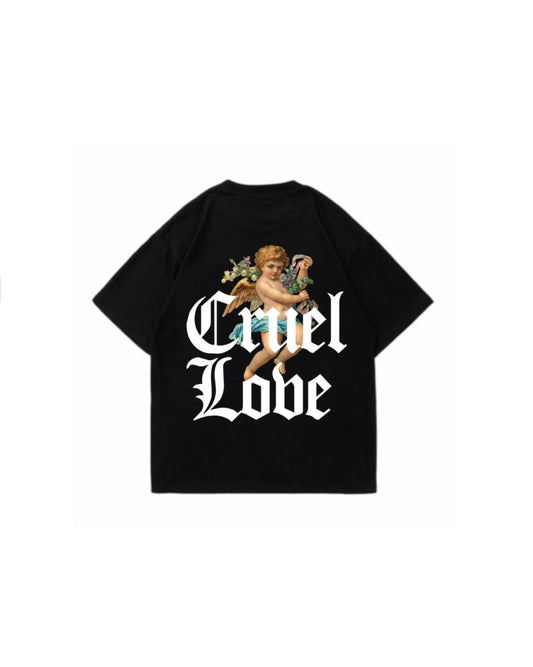 Cruel Love T-shirt