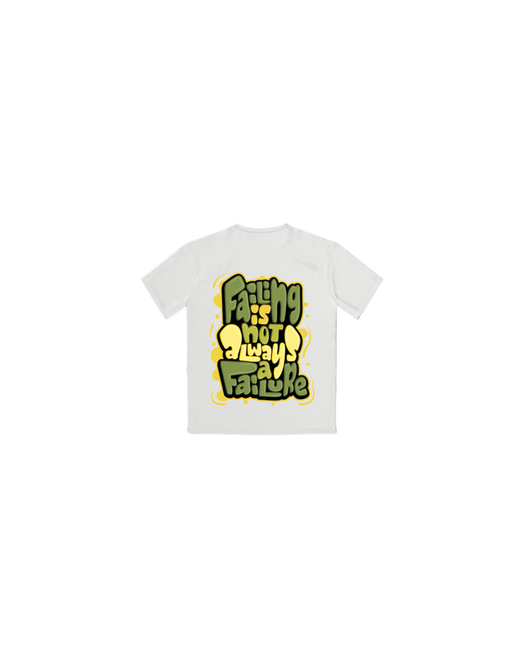 KIDS NOT A FAILURE T-SHIRT