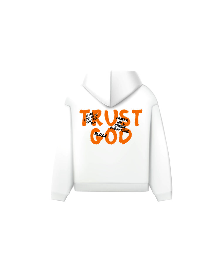 TRUST GOD HOODIE