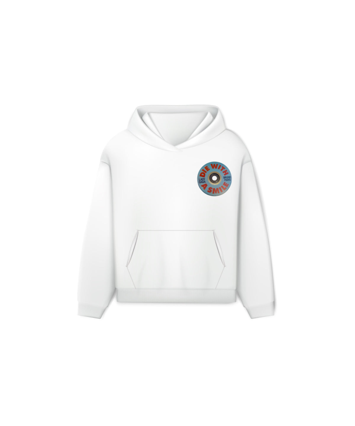 Die With A Smile Hoodie