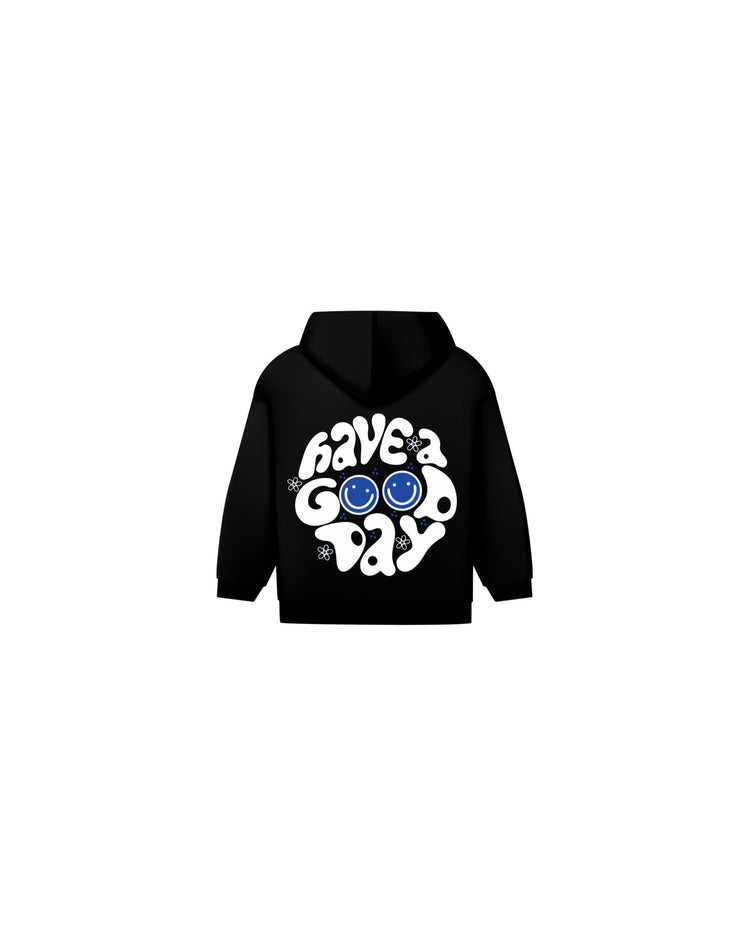 KIDS HAVE A GOOD DAY HOODIE