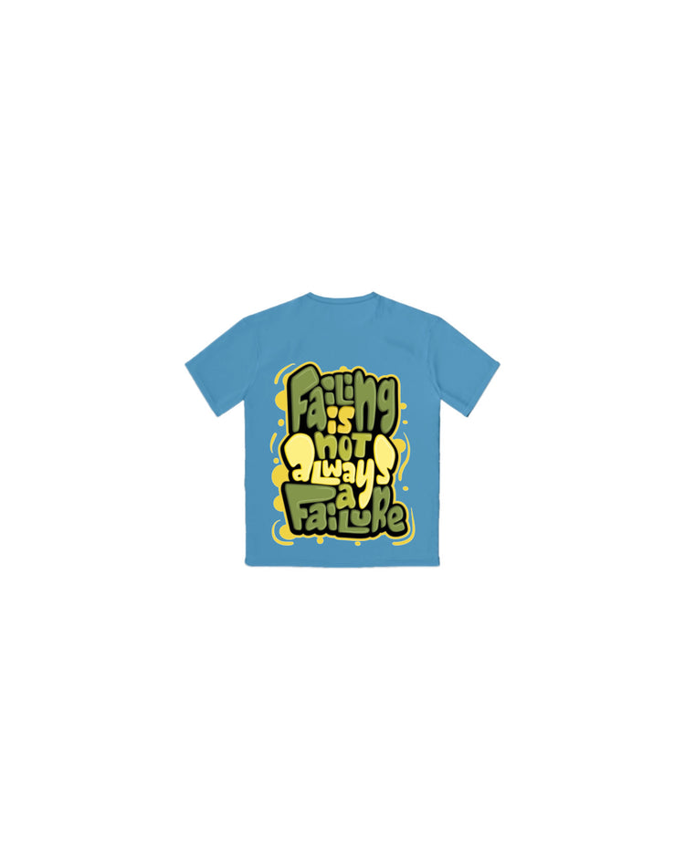 KIDS NOT A FAILURE T-SHIRT