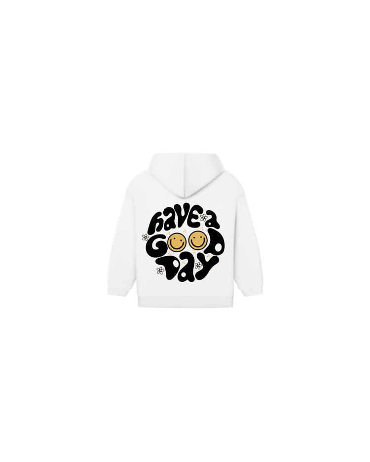 KIDS HAVE A GOOD DAY HOODIE