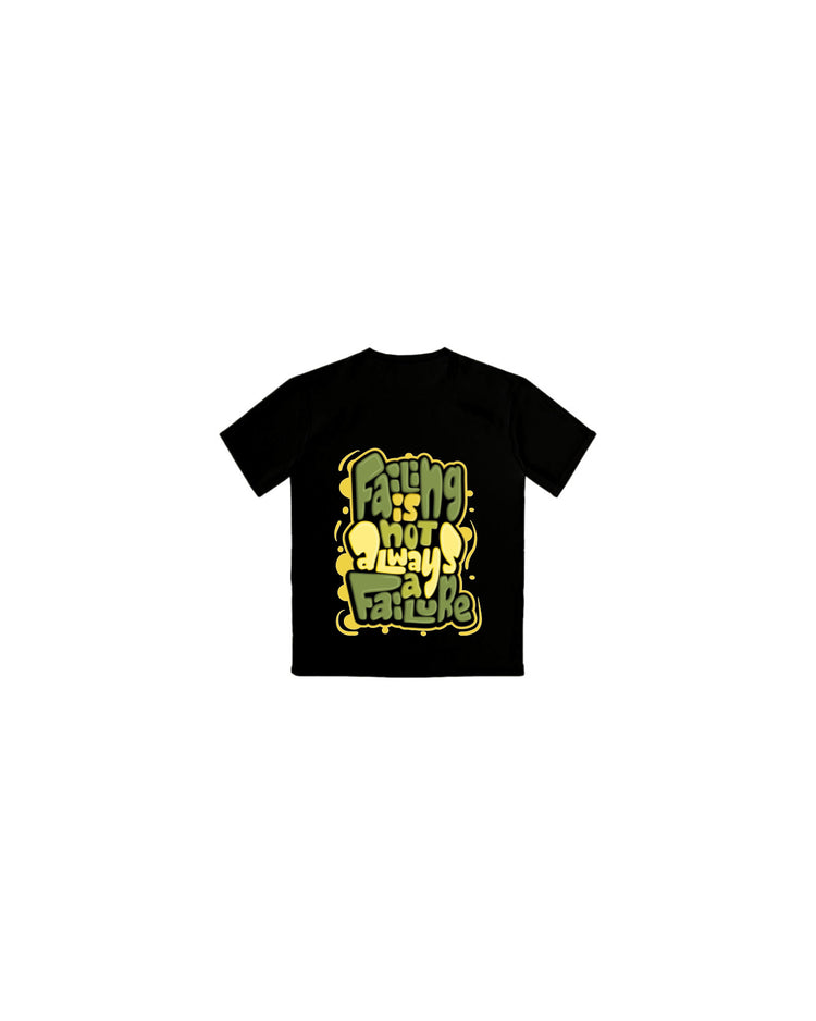 KIDS NOT A FAILURE T-SHIRT