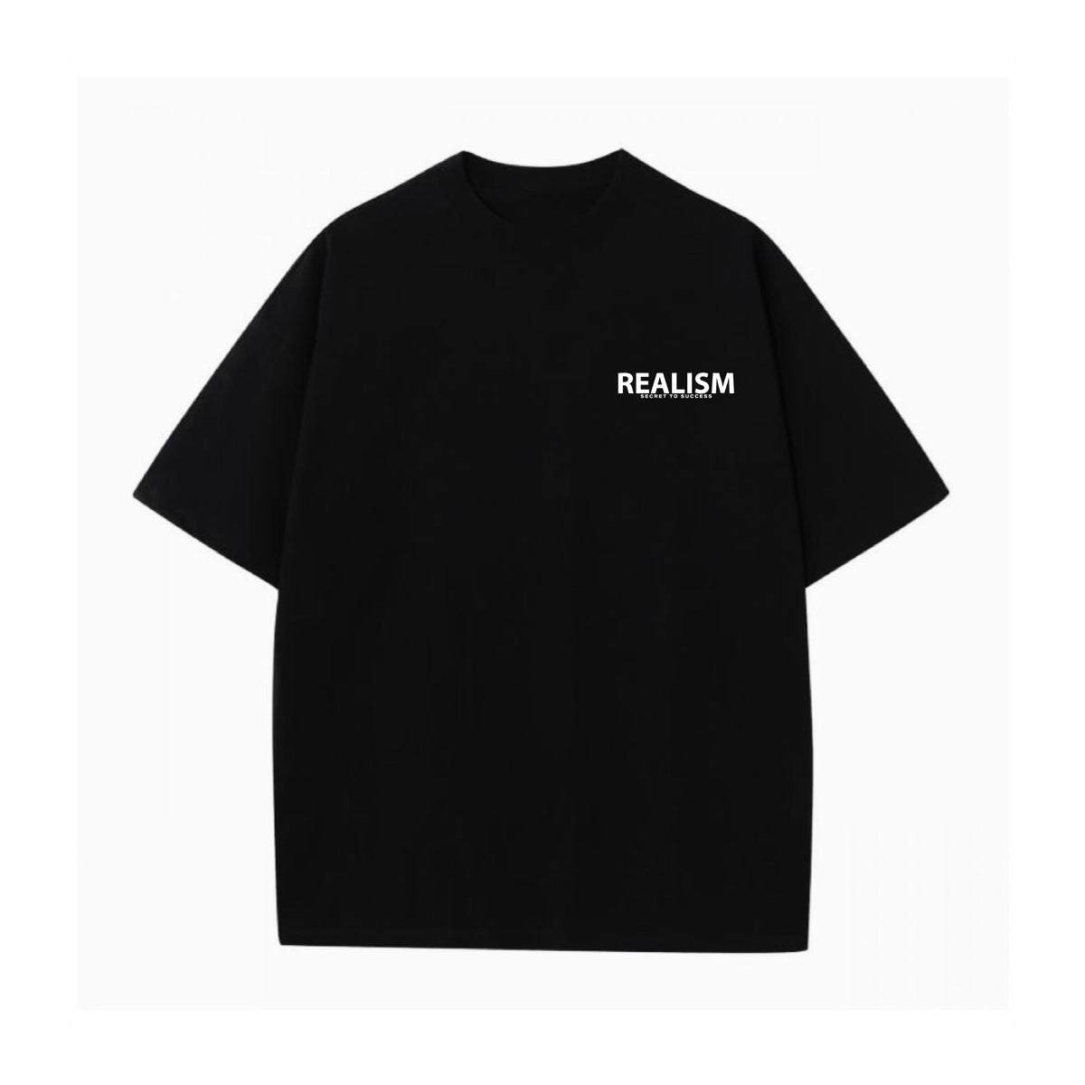 Realism T-shirt