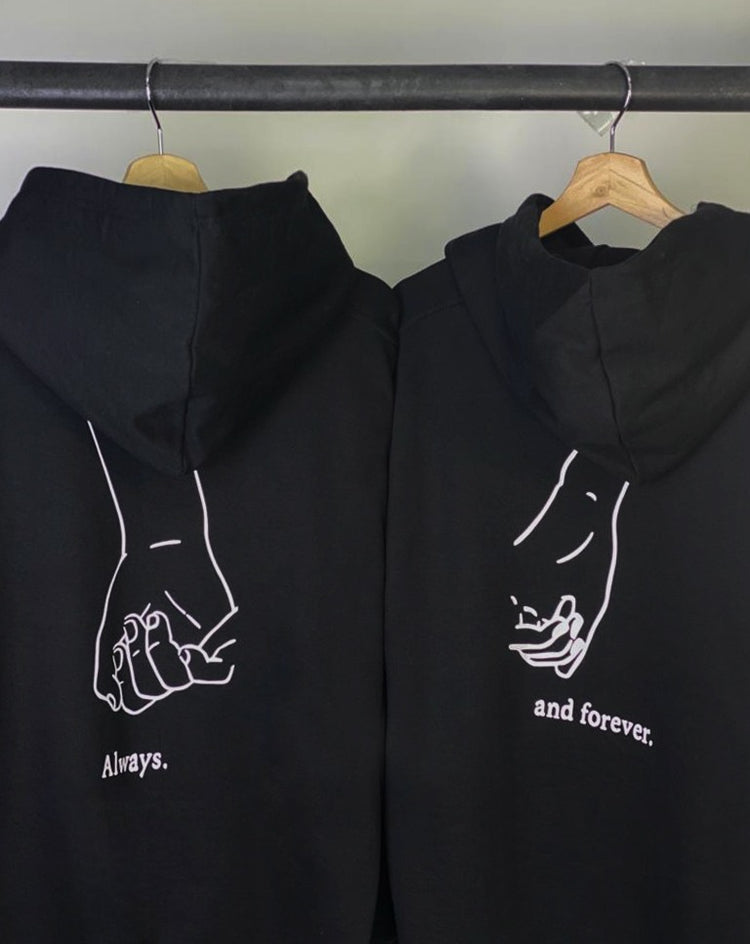 Always and Forever Hoodie