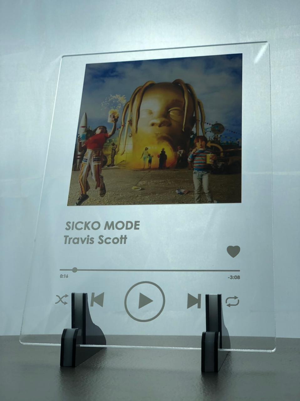 Sicko Mode Plaque