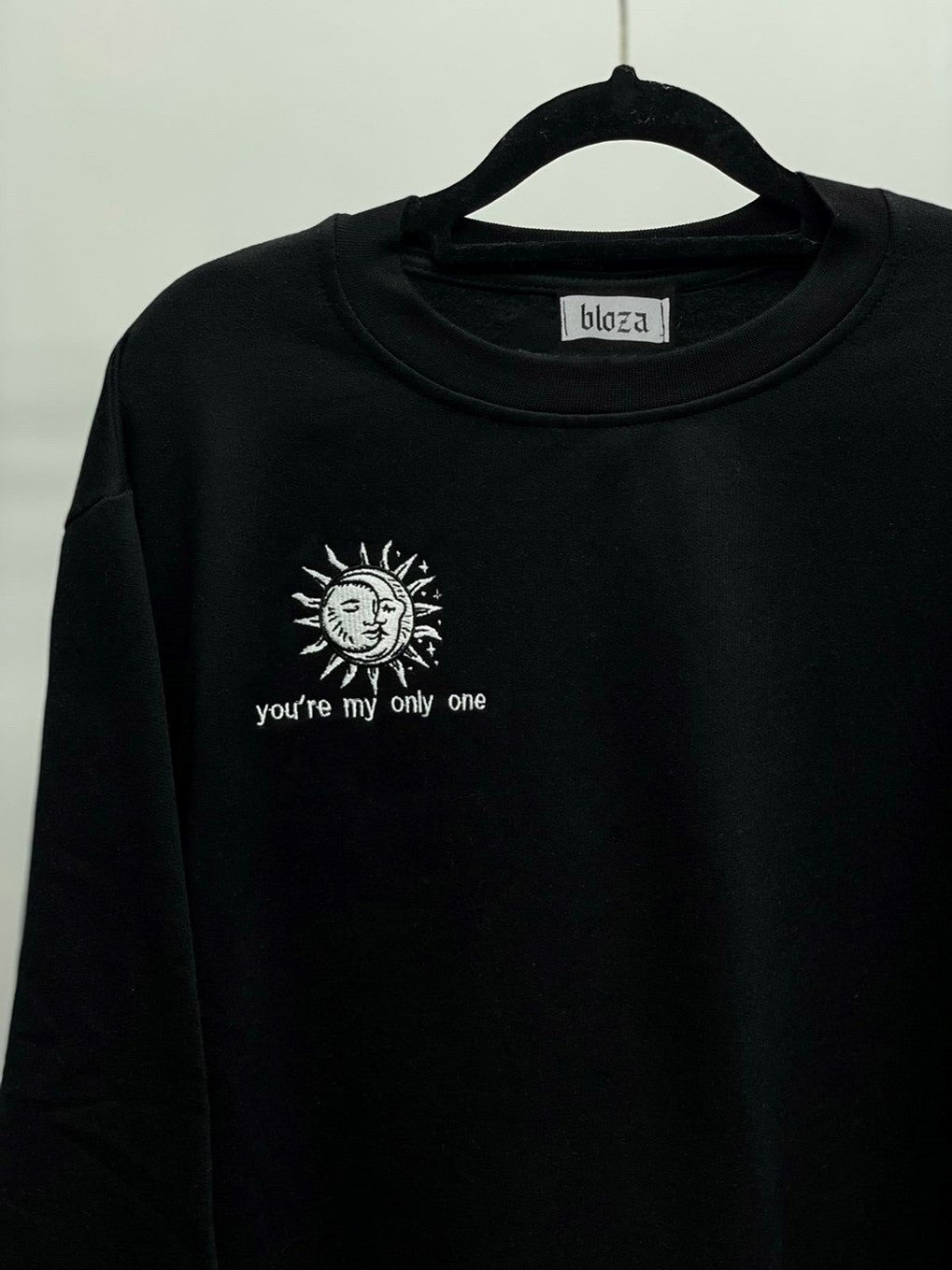 You’re my only one